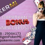 Menang Tanpa Modal Bersama Situs Judi Capsa Online Pokermi.com