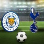 Prediksi Skor Leicester City vs Tottenham Hotspur 19 Mei 2017