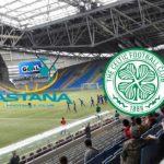 Prediksi Skor Astana vs Celtic 22 Agustus 2017