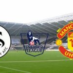 Prediksi Skor Swansea City vs Manchester United 19 Agustus 2017