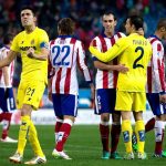 Prediksi Skor Villareal vs Atletico Madrid 19 Maret 2018