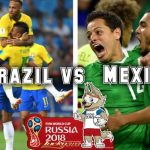 Prediksi Skor Brazil vs Mexico 2 Juli 2018